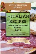 THE ITALIAN RECIPES 2021 SECOND EDITION: di VITTORIO SARTORI edito da LIGHTNING SOURCE UK LTD