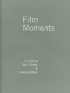 Criticism, History, Theory di James Walters, Tom Brown edito da British Film Institute