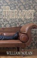 The Therapist di William Nolan edito da Martin Sisters Publishing