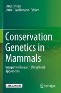 Conservation Genetics in Mammals edito da Springer International Publishing