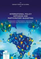 International Policy Diffusion and Participatory Budgeting di Osmany Porto de Oliveira edito da Springer-Verlag GmbH