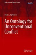 An Ontology for Unconventional Conflict di Dean S. Hartley edito da Springer-Verlag GmbH