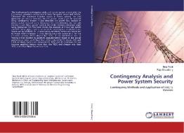 Contingency Analysis and Power System Security di Niraj Patel, Raju Chaudhary edito da LAP Lambert Academic Publishing