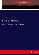 Personal Memories di Edward Deering Mansfield edito da hansebooks