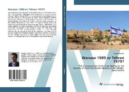 Warsaw 1989 or Tehran 1979? di Georg Plattner edito da AV Akademikerverlag