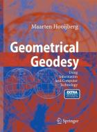 Geometrical Geodesy di Maarten Hooijberg edito da Springer Berlin Heidelberg