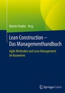 Lean Construction - Das Managementhandbuch edito da Springer-Verlag GmbH
