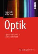 Optik di Stefan Roth, Achim Stahl edito da Springer-Verlag GmbH