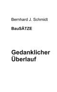 Gedanklicher Überlauf di Bernhard J. Schmidt edito da Books on Demand