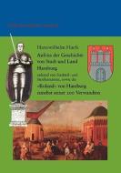 Aufriss Der Geschichte Der Freien Und Hansestadt Hamburg, Sowie Des Bundeslandes di Hanswilhelm Haefs edito da Books On Demand