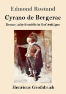 Cyrano de Bergerac (Großdruck) di Edmond Rostand edito da Henricus