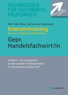Intensivtraining Gepr. Handelsfachwirt di Volker Wedde, Cornelia Hermann-Daut, Michael Sielmann edito da weConsult Verlag