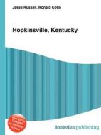 Hopkinsville, Kentucky di Jesse Russell, Ronald Cohn edito da Book on Demand Ltd.