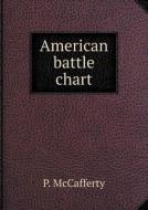 American Battle Chart di P McCafferty edito da Book On Demand Ltd.