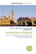 Architecture Of England edito da Betascript Publishing