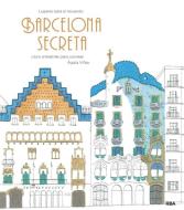 Barcelona secreta edito da RBA Libros