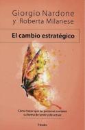 El Cambio Estrategico di Giorgio Nardone edito da HERDER & HERDER