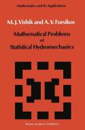 Mathematical Problems of Statistical Hydromechanics di A. V. Fursikov, M. I. Vishik edito da Springer Netherlands