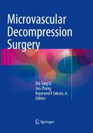 Microvascular Decompression Surgery edito da Springer