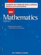 Holt Matematicas, Curso 2: Cuaderno de Trabajo de Tarea y Practica edito da Holt McDougal