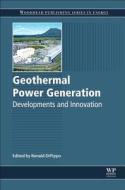 Geothermal Power Generation edito da Elsevier Science & Technology