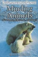 Minding Animals di Marc Bekoff edito da Oxford University Press Inc