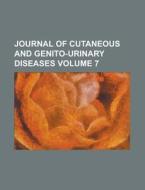 Journal Of Cutaneous And Genito-urinary Diseases (1889) di Unknown Author edito da General Books Llc