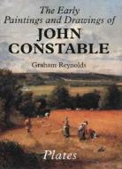 The Early Paintings & Drawings of John Constable 2 V Set di Graham Reynolds edito da Yale University Press