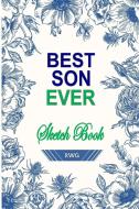 Best Son Ever Sketch Book di Rwg edito da RWG Publishing