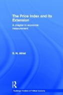 The Price Index and its Extension di Sydney N. (University of Siena Afriat edito da Taylor & Francis Ltd