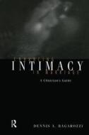Enhancing Intimacy in Marriage di Dennis A. Bagarozzi edito da Taylor & Francis Ltd