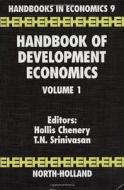 Handbook of Development Economics di H. Chenery, T. N. Srinivasan, Hollis Burnley Chenery edito da Elsevier Science & Technology