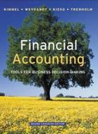 Financial Accounting: Tools for Business Decision-Making di Paul D. Kimmel, Jerry J. Weygandt, Donald E. Kieso edito da John Wiley & Sons