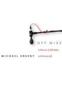 Off Mike di Michael Krasny edito da Stanford University Press