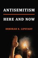 Antisemitism di Deborah E. Lipstadt edito da Random House LCC US