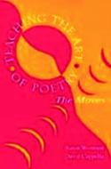 Teaching the Art of Poetry di Baron Wormser edito da Routledge