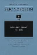 Published Essays, 1934-1939 di Eric Voegelin edito da UNIV OF MISSOURI PR