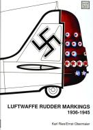 Luftwaffe Rudder Markings 1936-1945 di Karl Ries, Ernst Obermaier edito da Schiffer Publishing Ltd