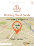 Creating Global Bonds, Grade 12 edito da Taylor & Francis Ltd