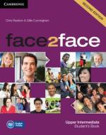 Face2face Upper Intermediate Student's Book di Chris Redston, Gillie Cunningham edito da CAMBRIDGE
