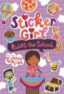 Sticker Girl Rules the School di Janet Tashjian edito da St Martin's Press
