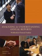 Analyzing and Understanding Annual Reports: Workbook for Financial Analysis di Robertson Dean edito da Pearson Learning Solutions