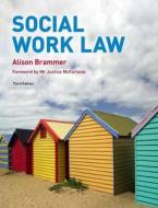 Social Work Law di Alison K. Brammer edito da Pearson Education Limited