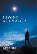Beyond Normality di Sylvain Vidoni edito da FRIESENPR