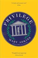Privilege di Mary Adkins edito da Hodder & Stoughton
