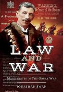 Law and War di Jonathan Swan edito da Pen & Sword Books Ltd