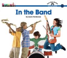In the Band Shared Reading Book (Lap Book) di Laura Verderosa edito da NEWMARK LEARNING LLC