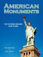 American Monuments di Eero Sorila edito da Xlibris