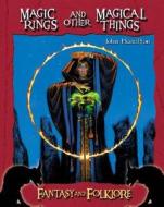 Magic Rings and Other Magical Things di John Hamilton edito da ABDO & Daughters