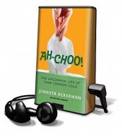 Ah-Choo! di Jennifer Ackerman edito da Tantor Audio Pa
